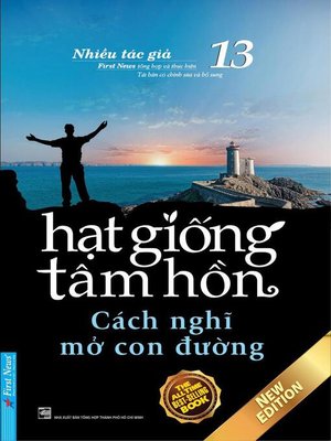 Hạt Giống Tâm Hồn 13--Cách Nghĩ Mở Con Đường - ebook